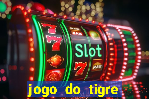 jogo do tigre deposito de 3 reais